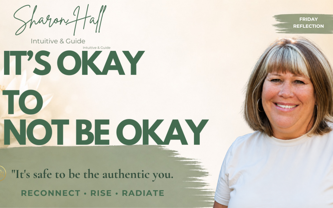 It’s Okay to Not Be Okay!
